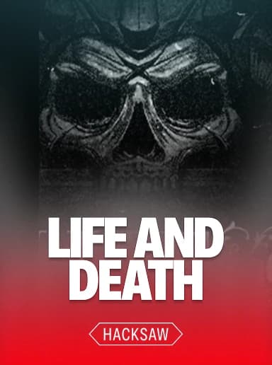 Life and Death